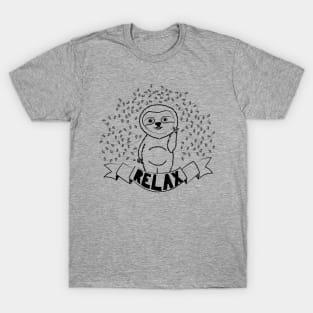 Relax like a sloth T-Shirt